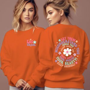 Woman Clothing Let Them Misunderstand You Sweatshirt