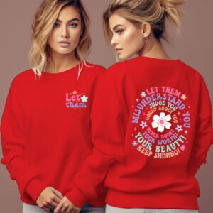 Woman Clothing Let Them Misunderstand You Sweatshirt